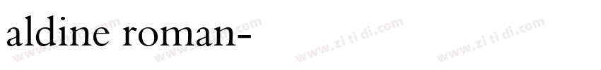 aldine roman字体转换